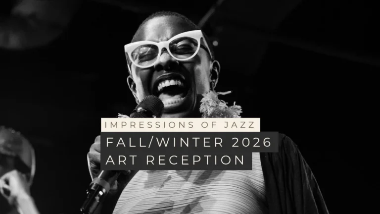 Impressions of Jazz - Fall/Winter 2026 Art Reception